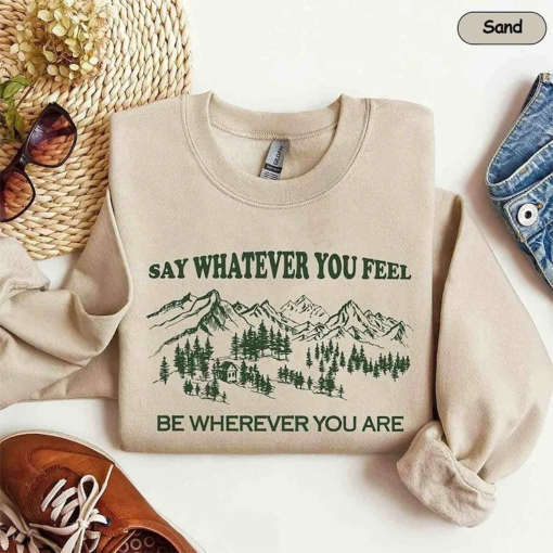 Vintage You’re Gonna Go Far Sweatshirt, Song Lyrics Shirt, Country Music Shirt, Say Whatever You Feel Be Whatever You Are Shirt