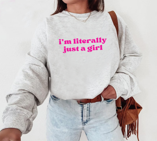 I’m Literally Just A Girl T-Shirt, Coquette Clothing, Coquette Top, Coquette T-Shirt, Cute Cotton Tees, BFF Gifts, Cute Trending Tshirts