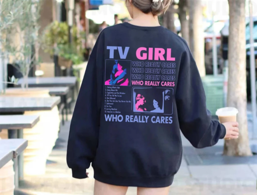 TV Girls Vintage Hoodie, Who Really Cares Tour sweatshirt, TV Girls French Exit Fan gift Sweatshirt Hoodie, Vintage TV Girls Style