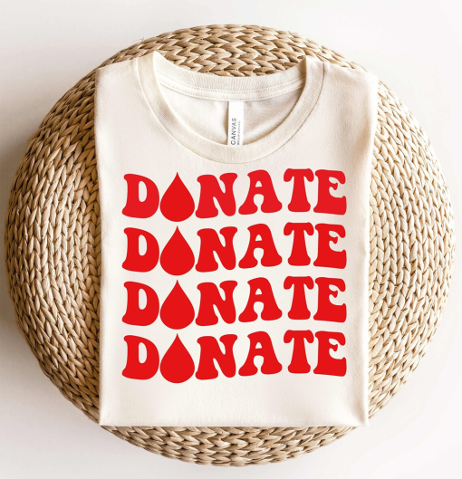 Blood Donor Awareness Shirt,Donate Blood Gift, Blood Donation Awareness, Blood Donor Day Shirts,Blood Transfusion ,Volunteer blood donation