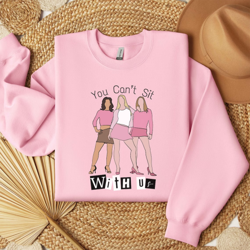 Mean Girl Inspired Shirt, You Cant Sit With Us, Girls Matching Outfits, On Wednesdays Shirt, Pink Sweatshirt