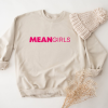 Mean Girl Inspired Shirt, You Cant Sit With Us, Girls Matching Outfits, On Wednesdays Shirt, Pink Sweatshirt