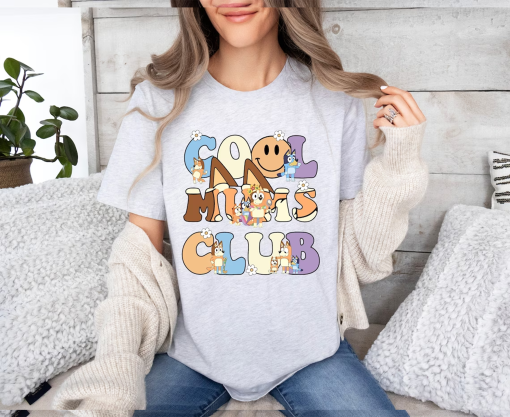 Cool Mums Bluey shirt, Bluey Cool Mom Club Shirt, Bluey Chilli Heeler Shirt, Bluey Mom Shirt, Bluey Mum Gift, In My Bluey Era