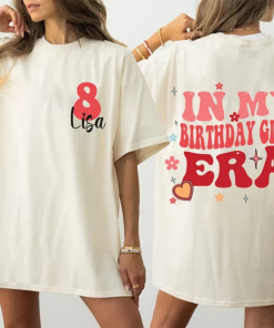 Custom Birthday Shirt, In My Birthday Era…