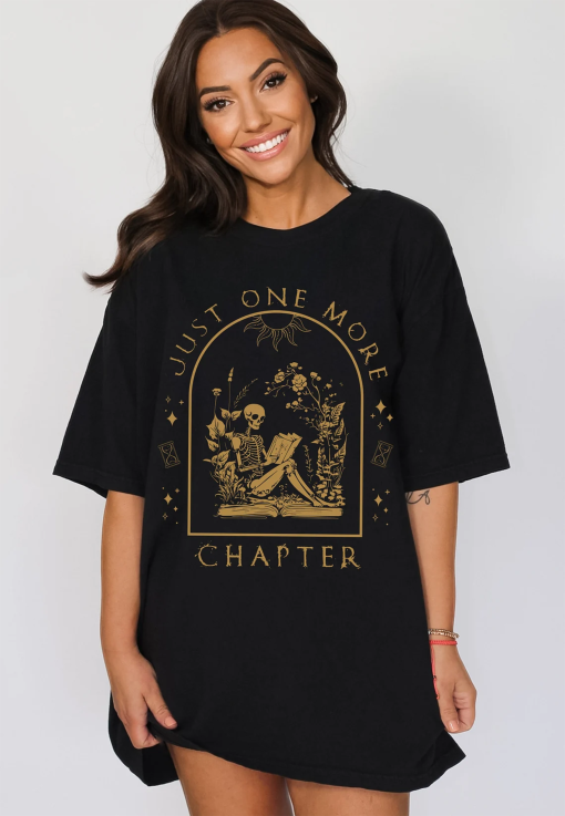 “Comfort Colors® One More Chapter Shirt, Book Lover Shirt, Bookish Tee, Reading Shirt, Reading Skeleton Shirt, Bookish Shirt, Bookworm Gift “