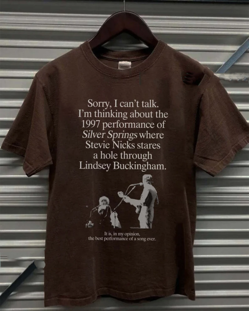 I’m Thinking About The 1997 Performance of Silver Springs Shirt, Stevie Nicks Shirt, Fleetwood Mac Silver Springs Sweatshirt