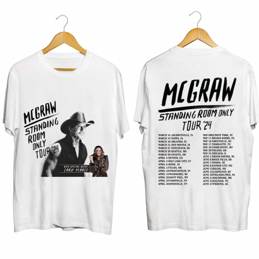 Tim McGraw 2024 Tour Standing Room Only Shirt, Tim McGraw Fan Shirt, Standing Room Only Tour Shirt, Tim McGraw 2024 Concert Shirt