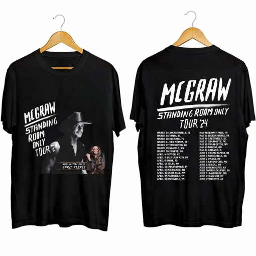 Tim McGraw 2024 Tour Standing Room Only Shirt, Tim McGraw Fan Shirt, Standing Room Only Tour Shirt, Tim McGraw 2024 Concert Shirt