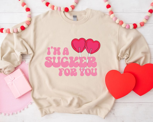 I’m a Sucker For You Shirt, Gift For Girlfriend, Lollipop Sweatshirt, Cute Valentine Shirt, I’m a Sucker For You, Valentines Day Shirt