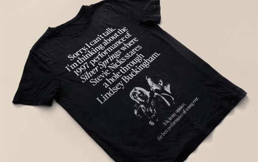 I’m Thinking About The 1997 Performance of Silver Springs T-Shirt | QDesignTreasures