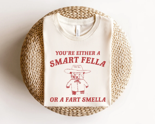 Are You A Smart Fella Or Fart Smella? Retro Cartoon T Shirt, Weird T Shirt, Meme T Shirt, Trash Panda T Shirt, Unisex