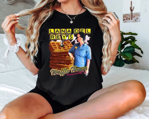 Lana Del Rey’s Waffle House Always Serving Tee, Lana Del Rey Funny Meme Shirt, Lana Del Rey Shirt, Lana Del Rey Fan Gift, Trendy Tee