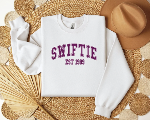 Swiftie Sweatshirt, Taylor Swift Est.1989 Fan Gift, Gift for everyone, Swiftie Eras Tour sweatshirt, Swifie Merch sweatshirt