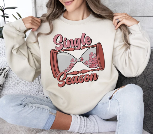 Funny Valentines png design, Single Season Png, Cute Valentines png, Self Love sublimation, Trendy Valentines sublimation, Valentines png