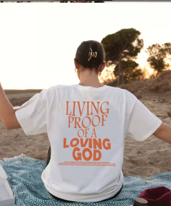 Living Proof Of A Loving God Quote…