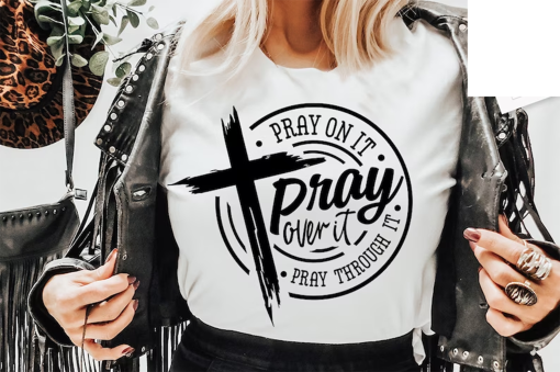 Pray on it Pray over it Pray through it svg, prayer svg, Pray svg, Christian cross svg, Bible verse svg