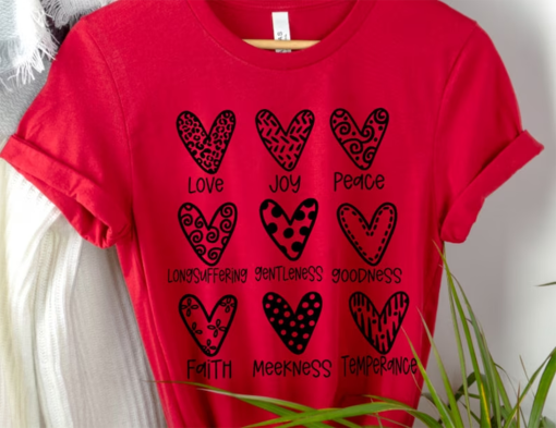 Fruit of the Spirit, Galatians 5, Valentine’s day shirt, Hearts shirt, Love shirt, Christian apparel, Gift shirt, Christian living shirt