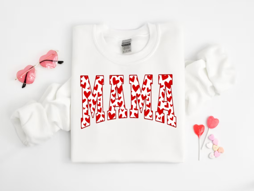 Mama Sweatshirt, Valentines Day Shirt, Mama Valentine Shirt, Mama Shirt, Love Shirt, Cute Valentines Shirt, Valentine Sweatshirt