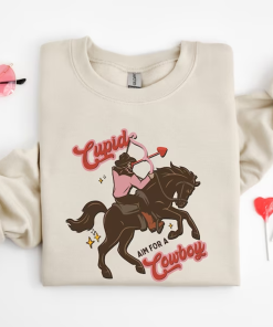 Cupid Aim For A Cowboy shirt,Cowboy Sweatshirt,…