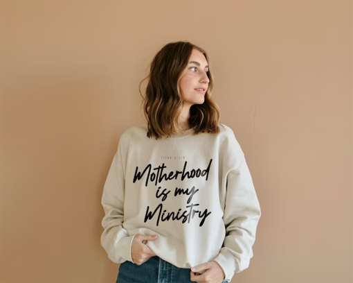 Christian Sweatshirts Motherhood is My Ministry Bible Verse Shirt Christian Gifts for Her Religious Apparel Montessori Homeschool Sweatshirt