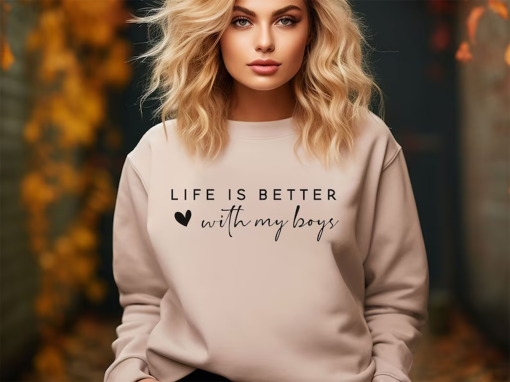 “Life is Better With My Boys Sweatshirt, Boy Mom Sweatshirt, Gift Hoodie For Boy Mama, Mom Of Boys Sweatshirt, Mom Life Sweater, Mama Hoodie “