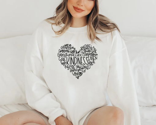 Heart Kindness Sweatshirt, Valentine’s Day Hoodie, Valentine Sweatshirt, Gift for Valentine, Women’s Kindness Sweatshirt, Valentine Gift