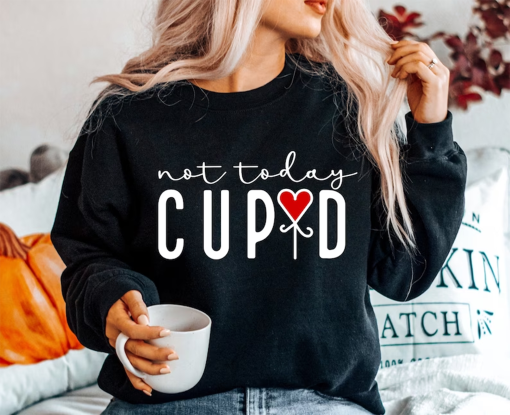 Not Today Cupid shirt, Funny Valentine shirt, Hello Valentine shirt Valentine’s Day, Love shirt, Heart shirt, Valentine shirt, Be Mine shirt