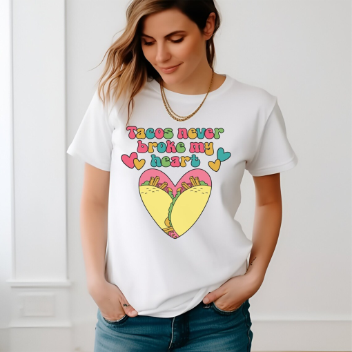 Tacos never broke my heart- funny valentines day shirt Western-Inspired Valentine’s Day Shirt – Trendy Cowboy Romance Tee for Couples