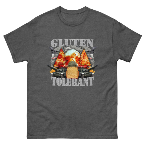 Gluten Tolerant – Oddly Specific Meme T-Shirt – Pizza Shirt Gift – Sarcasm T-Shirt – Food Lover Shirt