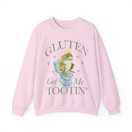 Gluten got me tootin’ sweatshirt | celiac disease awareness | gluten free | food allergy | warrior | fpies | gluten intolerant | tummy hurts