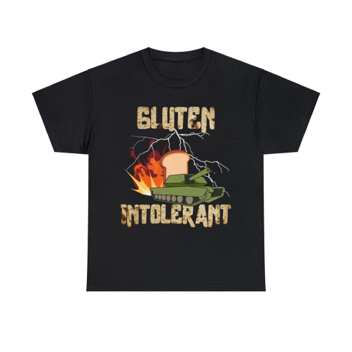 Gluten Intolerant Random Humor Funny, I Don’t Tolerate Gluten, Gluten Is My Enemy, I Love Gluten Satirical, Oddly Specific T-Shirt