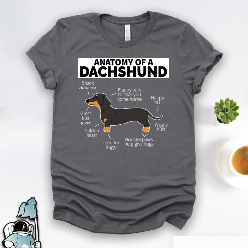 Dachshund Anatomy Shirt • Funny Pet Dog Owner and Animal Lover Gift TShirt