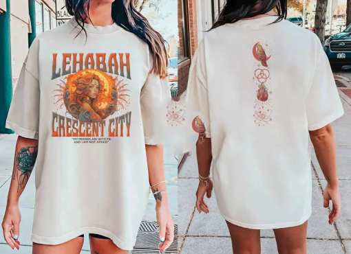 Crescent City Fan Shirt – ‘My Friends Are With Me Lehabah’ Tee, ‘Light It Up’ Bryce Quinlan Top, SJM Merchandise, Urban Fantasy Apparel