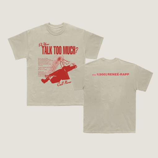 Do You Talk Too Much Renee Rapp DIAL Inspired tee, Renee Rapp Tour 2024 Aesthetic Tee, Renee Rapp Merch