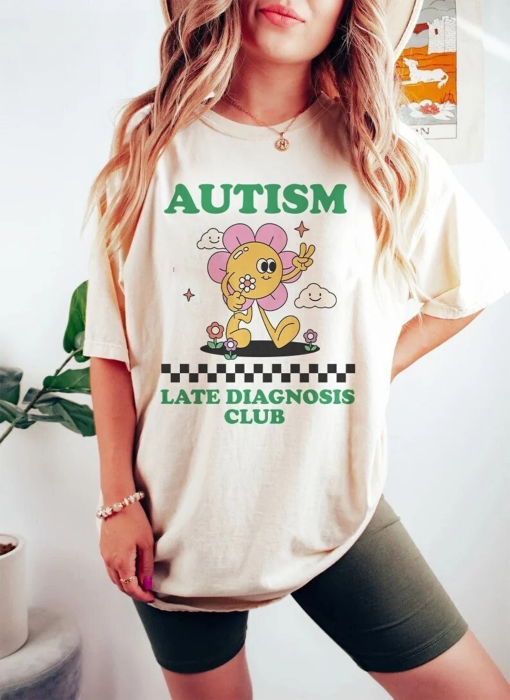 Autism late diagnosis club shirt | autism shirt | autism awareness | neurodiversity shirt | neurodivergent | social worker | therapist tee