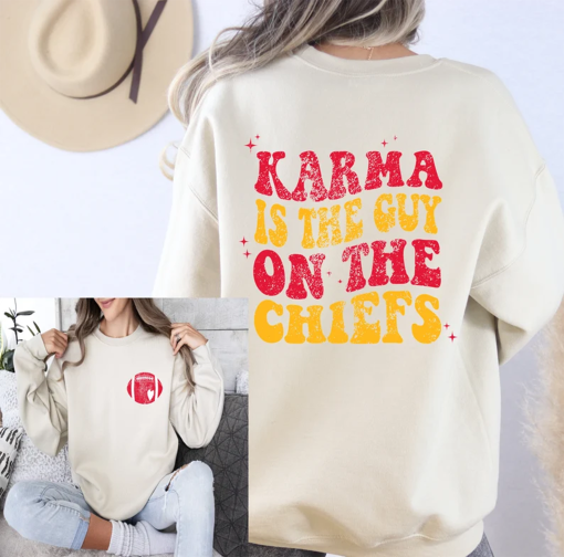 Karma Is The Guy On The Chiefs Sweatshirt, Chiefs Era Shirt, Go Taylor’s Boyfriend, Chiefs Karma, Kansas City Football Tee