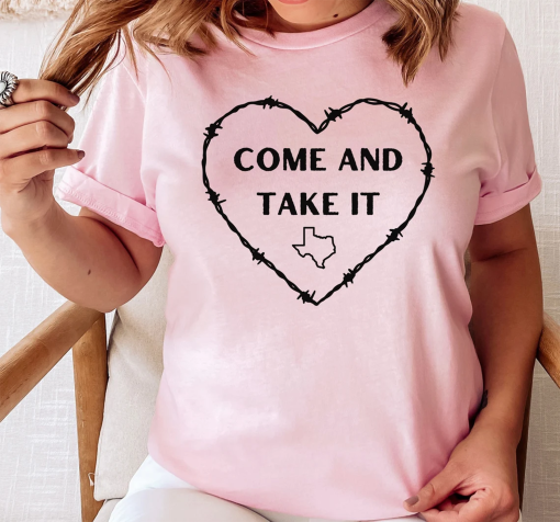 Heart Come And Take It Razor Barbed Wire Political Graphic T-Shirt, I Stand With Texas Tee, Hold The Line T Shirt, Texan TShirt, TEXIT