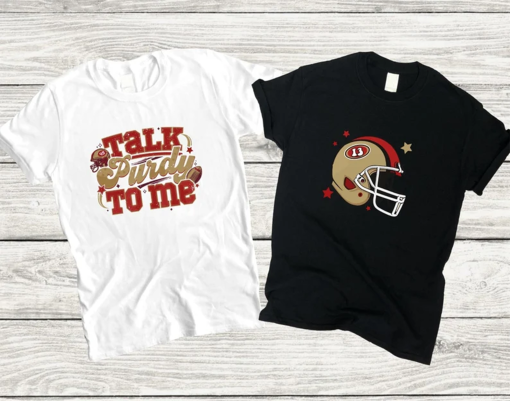 Talk Purdy To Me Shirt, Funny Football Shirt, Custom Football Shirt, Football Team Matching Shirt, Purdy Football Shirts, Purdy Shirts