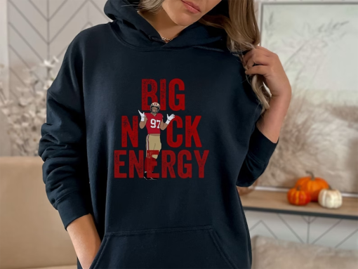 Nick Bosa hooded sweatshirt, Big Nick Energy hoodie, Bosa 97 SF football, San Francisco Unisex softstyle tee