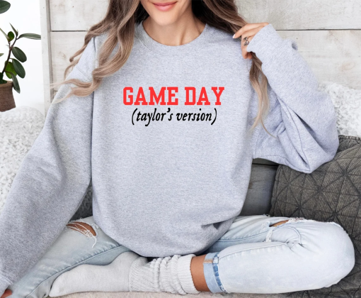 Game Day Tays Version Graphic T-Shirt Or Sweatshirt, Game Day