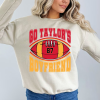 Taylor Bowl Shirt – Taylor Super Football Sweatshirt – Funny Kansas City Football Party Shirt – Taylor’s Boyfriend – Taylor and Travis Gift