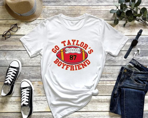 Go Taylors Boyfriend Shirt, Funny Football Shirt, Funny TS Inspired Shirt, Vintage Football Unisex Shirt, Trendy Football Fans Shirt