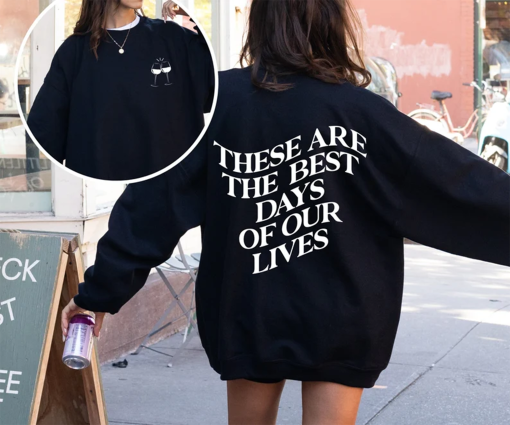 Vanderpump Rules Best Days of Our Lives Sweatshirt Back Alley Sur VPR Scandoval Bravo Funny Birthday Crewneck Sweatshirt Gift