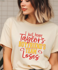 Funny Super Bowl Shirt, I hope Taylor’s…