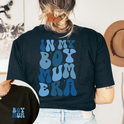 In my boy mum era shirt, gift for boy mama, cute mum shirt, mama birthday gift, mum tee, new boy mama, cool mama club shirt, gender reveal