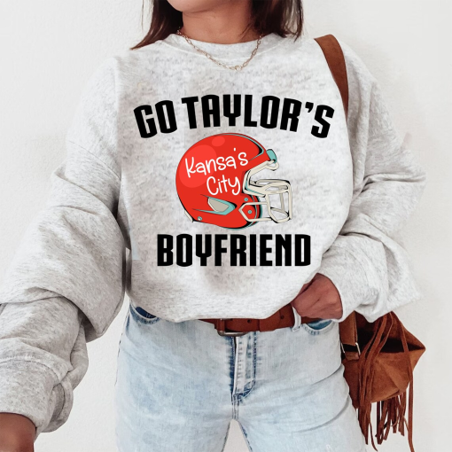 Go Taylor’s Boyfriend Sweatshirt,Travis Kelce Sweatshirt,Game Day Sweater, American Football shirt, Kansa’s City Football Gift,Taylor Shirt