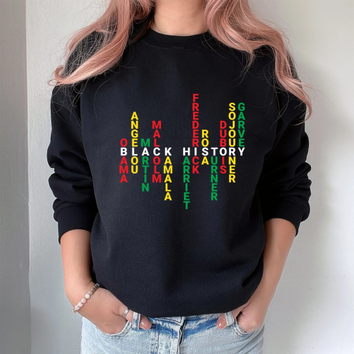 Black History Month Sweatshirt, Black Lives Matter, Black History Names Sweatshirt, BLM, Civil Rights Sweatshirt, Human Rights Sweatshirt