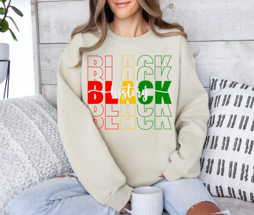 Black History Sweatshirt, Black History Month Hoodie, African American Sweatshirt, Black Lives Matter Sweater, Black History Month Gift