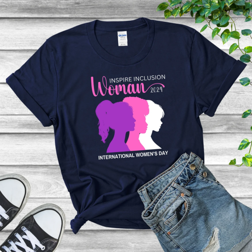 Women’s Day Shirt, International Women’s Day 2024 Shirt, Inspire Inclusion Women’s Shirt, #InspireInclusion Tee for Women