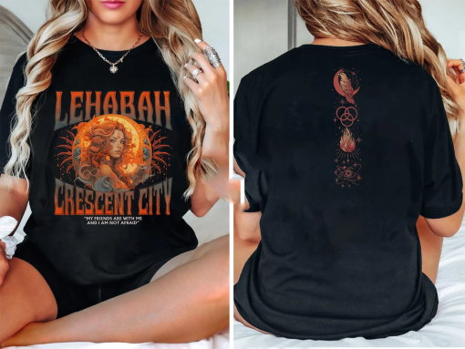 Crescent City Fan Shirt – ‘My Friends Are With Me Lehabah’ Tee, ‘Light It Up’ Bryce Quinlan Top, SJM Merchandise, Urban Fantasy Apparel